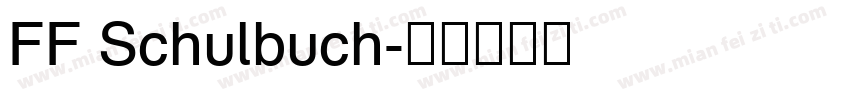 FF Schulbuch字体转换